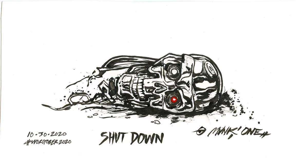 WORSTOBER2020 30 - Shut Down, by Munk One