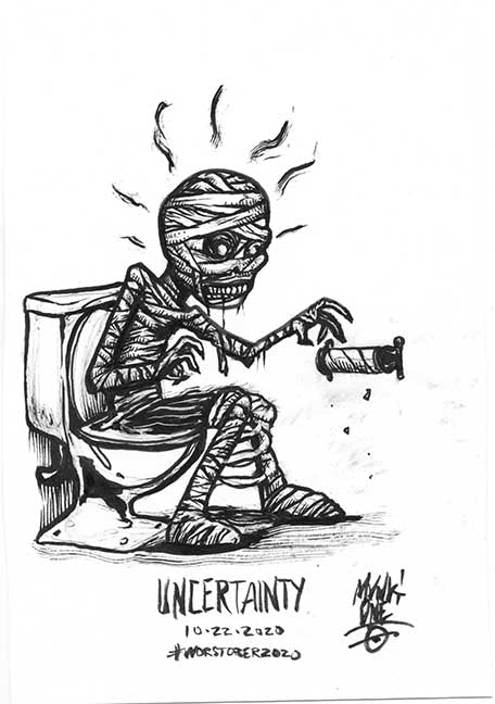 WORSTOBER2020 22 - Uncertainty, by Munk One
