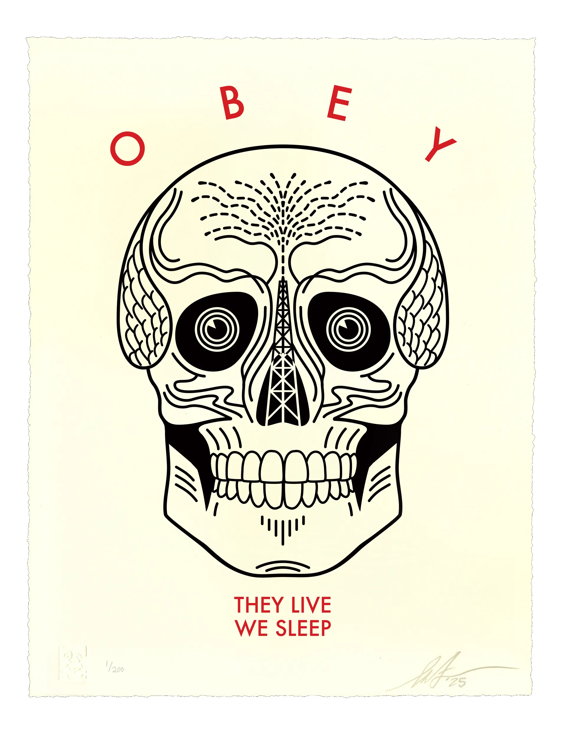 They Live We Sleep (cream), by Shepard Fairey, 2025