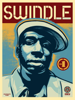 Swindle, by Shepard Fairey, 2005