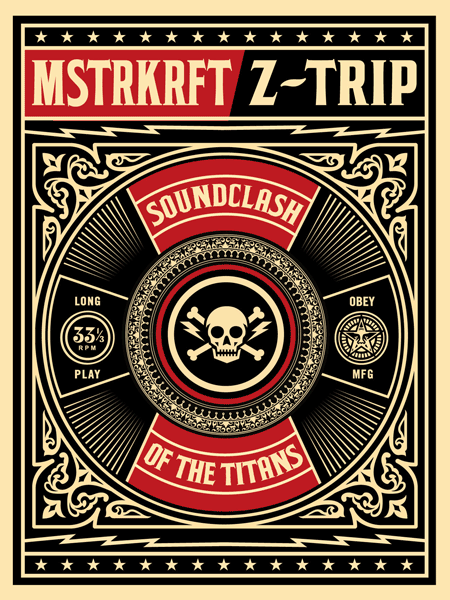 Ztrip – Mstrkrft – Soundclash Of The Titans, by Shepard Fairey, 2008