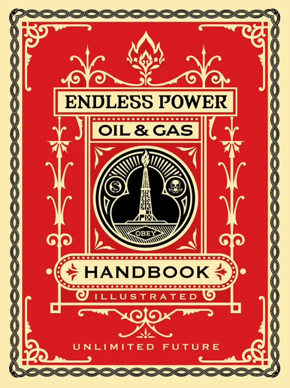 Endless Power Handbook, by Shepard Fairey, 2015