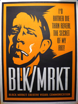Blk/mrkt I’d Rather Die, by Shepard Fairey, 1997