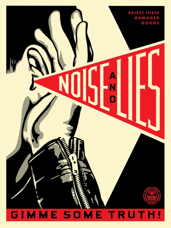 Noise & Lies (cream), by Shepard Fairey, 2018