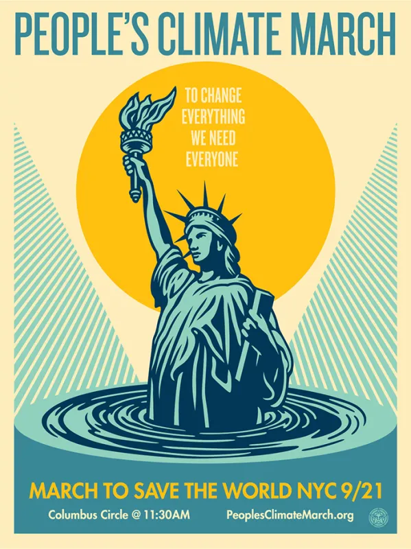 People’s Climate March – To Change Everything We Need Everyone, by Shepard Fairey, 2014